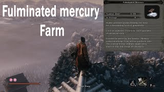 Sekiro  Fulminated mercury sekiro farm location Best Method [upl. by Valente]