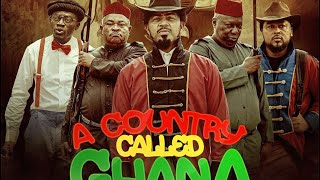 A COUNTRY CALLED GHANA  OFFICIAL TRAILER [upl. by Adnoek269]