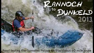 Rannoch to Dunkeld 60 Miles Across Scotland in Inflatable Canoes [upl. by Aniram]