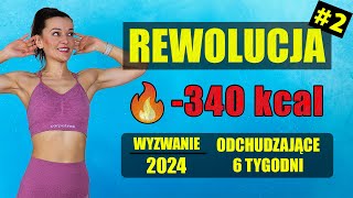 WYZWANIE Odchudzające REWOLUCJA 🔥Trening 2 340 KCAL [upl. by Nolyk529]