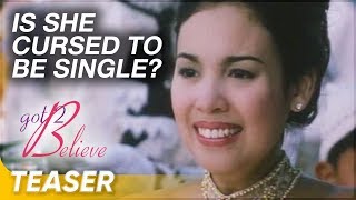 Cursed to be single  Got 2 Believe  Supercut Teaser [upl. by Eet249]