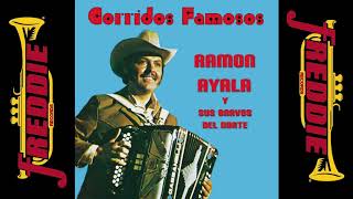 Ramon Ayala  Corridos Famosos Album Completo [upl. by Lauren69]