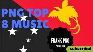 PNG Music Top 8 35 minutes hits Papua New Guinea song [upl. by Ayres]