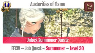 FFXIV Unlock Quest Summoner Level 30  A Realm Reborn  Austerities of Flame [upl. by Angus]