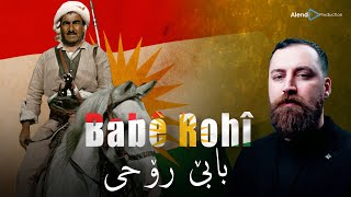 Alend Hazim  Babê Rohî \ ئەلند حازم  بابێ رۆحی [upl. by Ahsinar]