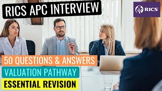 RICS APC FINAL ASSESSMENT MOCK INTERVIEW 50 QUESTIONS amp ANSWERS  VALUATION PATHWAY [upl. by Uranie]