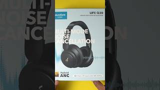 Soundcore Life Q30 Unboxing [upl. by Nidnarb]