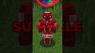 AGORA TEM COMO REMOVER SUA PELE NO MINECRAFT [upl. by Kassi]