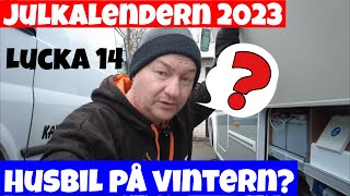 Undersökning  Husbil på vintern Julkalender 2023  Lucka 14 husbilsliv husbilsresor husbilstips [upl. by Erasmo263]