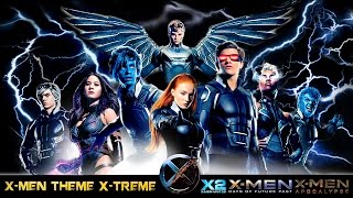 XMen Theme XTreme  John Ottman Film Score Medley  X2  DOFP  Apocalypse [upl. by Hillery]