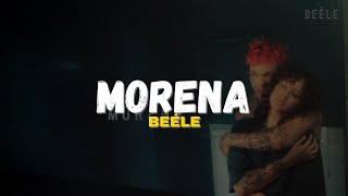 Beéle  Morena Letra [upl. by Adnotal]