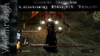 Dark Souls Walkthrough  Leaving Blight Town [upl. by Lenz]