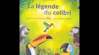 ZAZ raconte La légende du colibri [upl. by Llerihs]