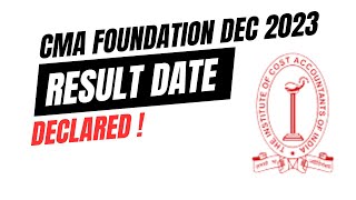 CMA Foundation December 2023 Result Date Declared  Good News  how To Check CMA Foundation Result [upl. by Nisa]