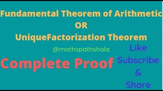 quotFundamental Theorem of Arithmeticquot OR quotUnique Factorization Theoremquot  Complete Proof [upl. by Nylcsoj]