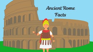 Ancient Rome Facts for Kids [upl. by Ayoras]