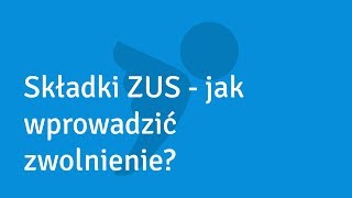 Składki ZUS  jak wprowadzić zwolnienie lekarskie [upl. by Anned]