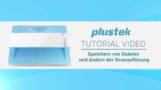 Plustek ePhoto Z300 Tutorial Video  Speichern von Dateien und Ändern der Scanauflösung [upl. by Lashonde]