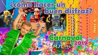 Cómo hacer un buen disfraz fácil  Carnaval 2019 [upl. by Kinimod343]