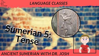 Learn to Read Ancient Sumerian Lesson Five Past Present and Future Verbs [upl. by Hudgens]