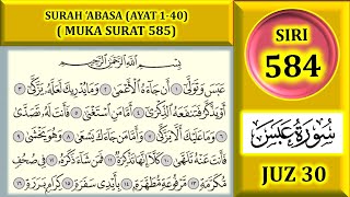 BELAJAR MENGAJI ALQURAN JUZ 30  SURAH ABASA AYAT 140 MUKA SURAT 585 [upl. by Redliw]