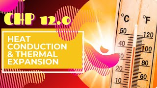 83 SUMMARY HEAT CONDUCTION AND THERMAL EXPANSION  PHYSICS OF MATTERS  SP015  PHYSICS [upl. by Arihaj]