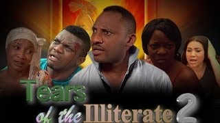 Tears of the Illiterate 2  Nigeria Nollywood Movie [upl. by Nnaerb]