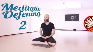 Meditatie Oefening 2 [upl. by Ttenyl]