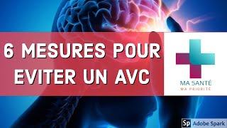 COMMENT EVITER UN AVC 6 MESURES DE PREVENTION [upl. by Aymik388]