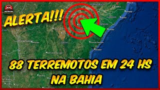 88 terremotos na Bahia e 24 hrs novo estudo diz que podemos ter um terremoto de 66 no Nordeste [upl. by Schroeder113]