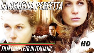 La gemella perfetta  HD  Thriller  Film Completo in Italiano [upl. by Nilorac]