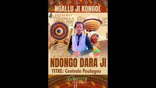 Ndongo dara Ji Central Poulaguou Officiel [upl. by Anahtor]