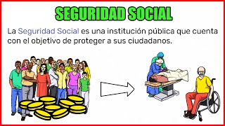 ¿Qué es y para qué sirve la Seguridad Social 👨🏻‍🏫 [upl. by Ennove566]