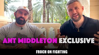 EXCLUSIVE Ant Middleton on being “cancelled” street fighting with Froch and Fury v Usyk [upl. by Russell85]