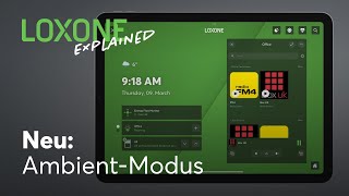 Neu Loxone App – AmbientModus I 2023 4k [upl. by Onid]