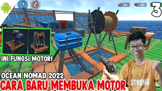 How To Use Motor amp Anchor  Ocean Nomad 2022 Raft Survival Android [upl. by Enenaej]