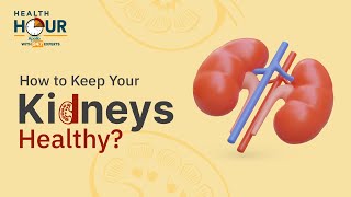 How to Keep Your Kidneys Healthy  Apollo 247 Health Hour  Dr Ravi Vemagiri Andrews [upl. by Atnicaj]