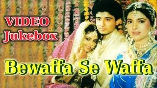 Bewaffa Se Waffa  Song Collection  Juhi Chawla  Vivek Mushran  Asha Bhosle  Usha Khanna [upl. by Kinnard]