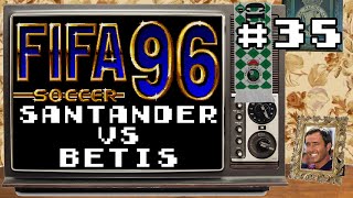 SEGA Mega Drive FIFA Soccer 96 1995 Liga completa Racing Santander 35 VS Real Betis Balompié [upl. by Kaila]