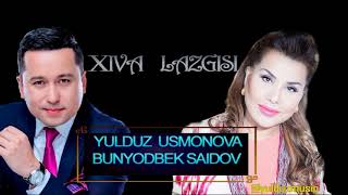 YULDUZ USMONOVA BUNYODBEK SAIDOV XIVA LAZGISI2018 [upl. by Hoover]