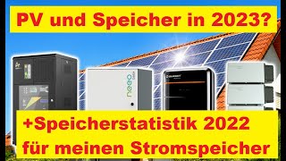 Lohnt sich ein Photovoltaik Stromspeicher in 2023 was hat mein Akku 2022 gebracht [upl. by Hassett]