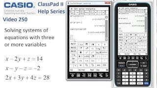 ClassPad Help 250  Solve System Of Equations With 3 Unknowns [upl. by Leda]