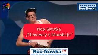 NeoNówka „Filmowcy z Mumbaju” [upl. by Natfa]