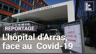 Le centre hospitalier dArras face au Covid19 [upl. by Kelwin]