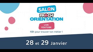 Les 28 et 29 janvier retrouvez le salon Proch’Orientation 100 live [upl. by Bonnie]