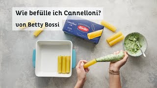 Wie befülle ich Cannelloni  Tipps amp Tricks von Betty Bossi in Kooperation mit Barilla [upl. by Ennaxor]