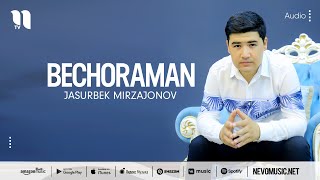 Jasurbek Mirzajonov  Bechoraman audio 2022 [upl. by Tomi631]