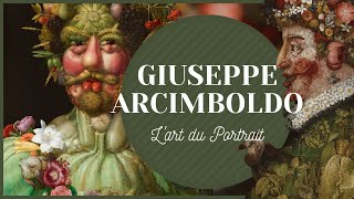 GIUSEPPE ARCIMBOLDO  Lart du portrait  🍂 [upl. by Donaugh]