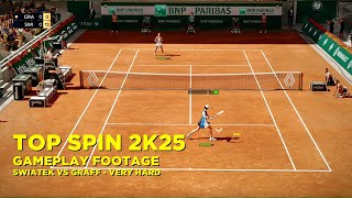 TopSpin 2K25 Gameplay Footage  Swiatek VS Graff Very Hard Difficulty [upl. by Niawat]