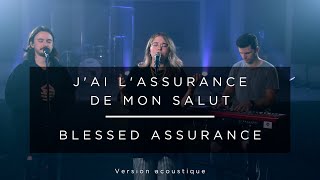 Jai lassurance de mon salut Blessed assurance feat Jade amp Joseph Musique  Elevation Worship [upl. by Coffin]